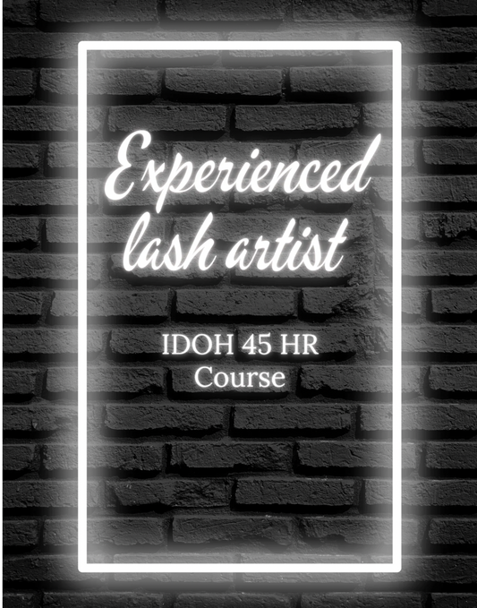 IDOH Experienced Artist Lash Course